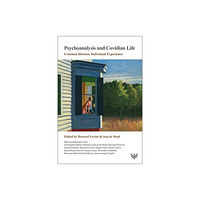 Karnac Books Psychoanalysis and Covidian Life (häftad, eng)