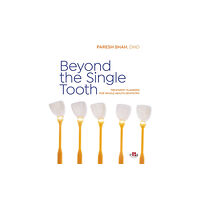 Edra Publishing US LLC Beyond the Single Tooth (inbunden, eng)