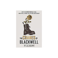 Kyanite Publishing LLC The Cranes of Blackwell (inbunden, eng)