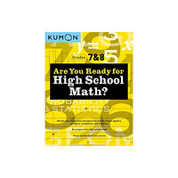 Kumon Publishing North America, Inc Are You Ready for High School Math? (häftad, eng)