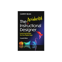 American Society for Training & Development The Accidental Instructional Designer, 2nd edition (häftad, eng)