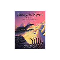 World Wisdom Books Song of the Raven (inbunden, eng)
