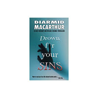 Sparsile Books Ltd Drown for your Sins (häftad, eng)