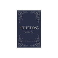 Brisance Books LLC Reflections (inbunden, eng)