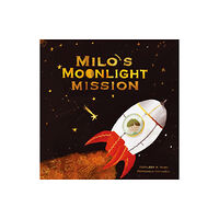 Yeehoo Press Milo's Moonlight Mission (inbunden, eng)