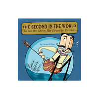 Yeehoo Press The Second in the World to Sail the Globe (inbunden, eng)