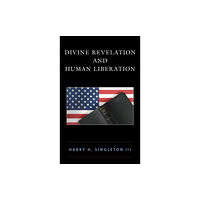 Rowman & littlefield Divine Revelation and Human Liberation (häftad, eng)