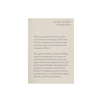 Columbia Books on Architecture and the City Art after Liberalism (häftad, eng)