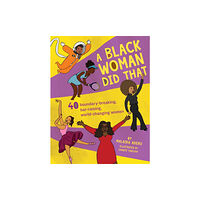 Downtown Bookworks A Black Woman Did That (häftad, eng)