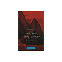 Zone Books Walled States, Waning Sovereignty (häftad, eng)