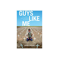 Rutgers University Press Guys Like Me (inbunden, eng)