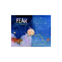 Parallax Press Fear, Illustrated (inbunden, eng)