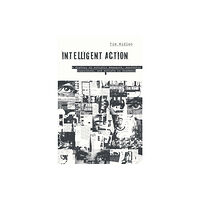 Rutgers University Press Intelligent Action (häftad, eng)