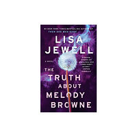 Atria Books The Truth About Melody Browne (häftad, eng)