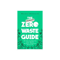 Simon & Schuster The (Almost) Zero-Waste Guide (häftad, eng)