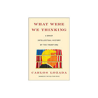 Simon & Schuster What Were We Thinking (inbunden, eng)