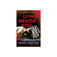 Scribner Lying Beside You (inbunden, eng)