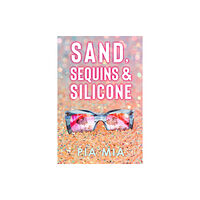 Wattpad WEBTOON Book Group Sand, Sequins & Silicone (häftad, eng)