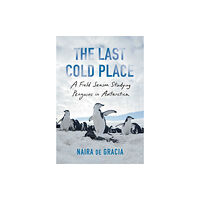 Scribner The Last Cold Place (inbunden, eng)