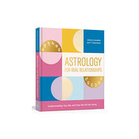 Random House USA Inc Astrology for Real Relationships (häftad, eng)