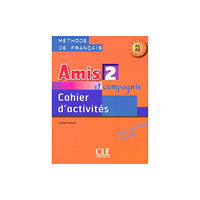 CLE International Amis et compagnie 2: Cahier d'activites A1/A2 (häftad, fre)