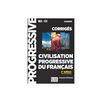 CLE International Civilisation progressive du francais - Niveau avance (B2/C1) - Corriges (häftad, fre)