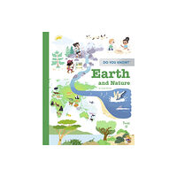 Tourbillon Do You Know?: Earth and Nature (inbunden, eng)