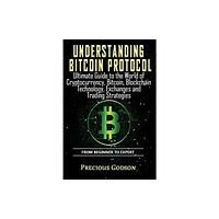 Createspace Independent Publishing Platform Understanding Bitcoin Protocol (häftad, eng)