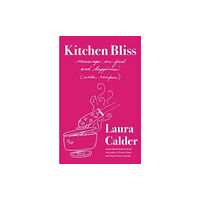 Simon & Schuster Kitchen Bliss (inbunden, eng)