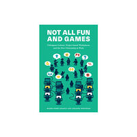 Concordia University Press Not All Fun and Games (häftad, eng)