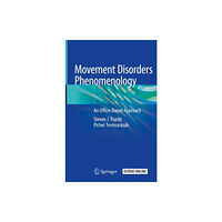 Springer Nature Switzerland AG Movement Disorders Phenomenology (inbunden, eng)