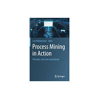 Springer Nature Switzerland AG Process Mining in Action (inbunden, eng)