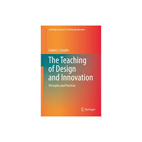 Springer Nature Switzerland AG The Teaching of Design and Innovation (inbunden, eng)