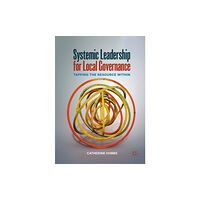 Springer Nature Switzerland AG Systemic Leadership for Local Governance (häftad, eng)