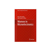 Springer Nature Switzerland AG Women in Microelectronics (inbunden, eng)