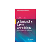 Springer Nature Switzerland AG Understanding Survey Methodology (inbunden, eng)