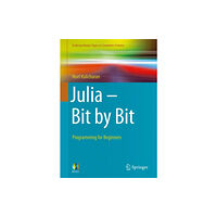 Springer Nature Switzerland AG Julia - Bit by Bit (häftad, eng)