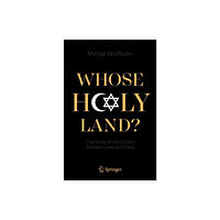 Springer Nature Switzerland AG Whose Holy Land? (häftad, eng)