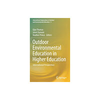 Springer Nature Switzerland AG Outdoor Environmental Education in Higher Education (inbunden, eng)