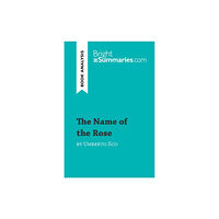 Brightsummaries.com The Name of the Rose by Umberto Eco (Book Analysis) (häftad, eng)