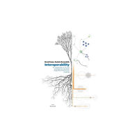 Presses Polytechniques et Universitaires Romandes Interoperability – An Introduction to IFC and buildingSMART Standards, Integrating Infrastructure Modeling (häftad, eng)