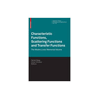 Birkhauser Verlag AG Characteristic Functions, Scattering Functions and Transfer Functions (inbunden, eng)