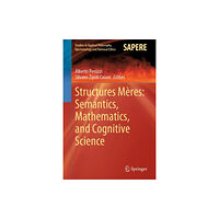 Springer Nature Switzerland AG Structures Meres: Semantics, Mathematics, and Cognitive Science (inbunden, eng)