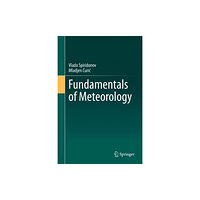 Springer Nature Switzerland AG Fundamentals of Meteorology (inbunden, eng)