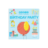 CrackBoom! Books Baby's First Words: Birthday Party (bok, board book, eng)