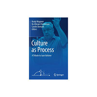 Springer Nature Switzerland AG Culture as Process (inbunden, eng)