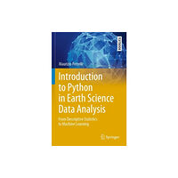 Springer Nature Switzerland AG Introduction to Python in Earth Science Data Analysis (häftad, eng)