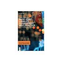 De Gruyter Bank Asset Liability Management Best Practice (inbunden, eng)