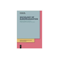 De Gruyter Sociology of Europeanization (häftad, eng)