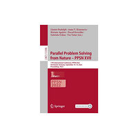 Springer International Publishing AG Parallel Problem Solving from Nature – PPSN XVII (häftad, eng)